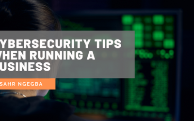 Cybersecurity Tips When Running A Business