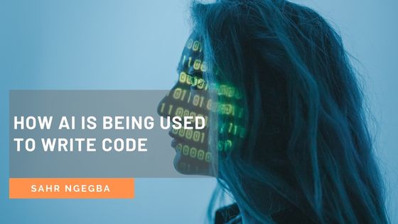 How AI Is Being Used to Write Code