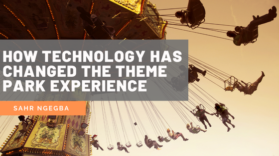 How Technology Has Changed the Theme Park Experience