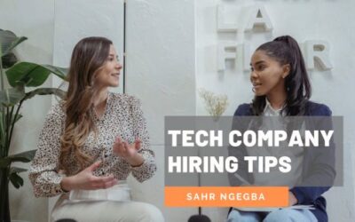 Tech Company Hiring Tips